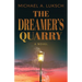 The Dreamer's Quarry