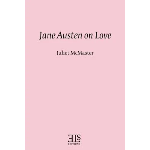 Jane Austen on Love