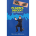 Pilgrim's Descent: A John Pilgrim Novella