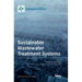 Sustainable Wastewater Treatment Systems