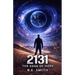 2131: The Edge of Hope