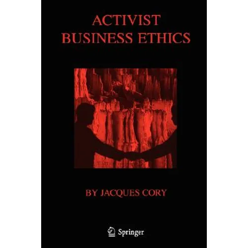 Activist Business Ethics