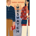 The Mismatch