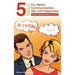 5 Steps for Better Communication, Sex and Happiness: (Did I Mention Better Sex?)