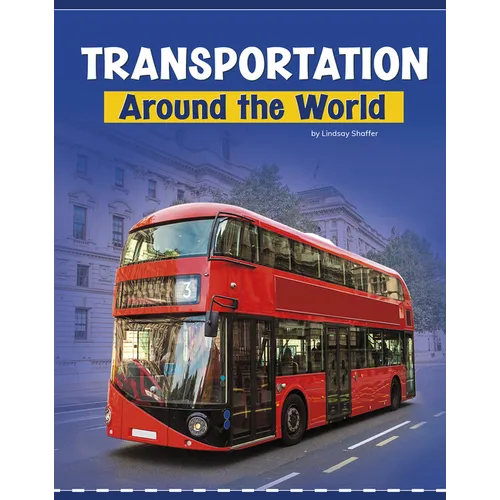 Transportation Around the World