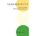 Serendipity: Discoveries Made While Doing Psychotherapy
