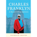Charles Franklyn - A Man of Strong Opinions