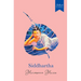 Select Classics: Siddhartha: (Original, Unabridged Classic, Premium Hardbound Collector's Edition, Ideal for Gifting)