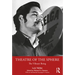 Theatre of the Sphere: The Vibrant Being