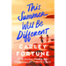 This Summer Will Be Different