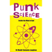 Punk Science: Inside the Mind of God