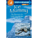 Ice Mummy: The Discovery of a 5,000 Year-Old Man
