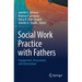 Social Work Practice with Fathers: Engagement, Assessment, and Intervention