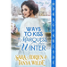 Ways to Kiss a Marquess This Winter: A Regency Historical Romance
