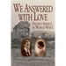 We Answered With Love: Pacifist Service in World War I