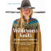 Wilderness Knits for the Great Outdoors: Stunning Scandi-Style Patterns for All Ages