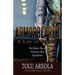 Armorbearer, a Life of Service: : The Master Key to Greatness and Significance