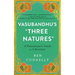 Vasubandhu's Three Natures: A Practitioner's Guide for Liberation