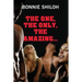 The One, The Only, The Amazing...