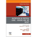 Nutrition in Critical Care - Where Are We Now? an Issue of Critical Care Clinics: Volume 41-2