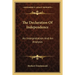 The Declaration Of Independence: An Interpretation And An Analysis