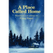 A Place Called Home: Moments from an Ordinary Life