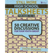 Still More High School Talksheets: 50 Creative Discussions for Your Youth Group