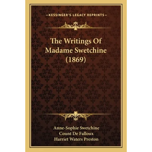The Writings Of Madame Swetchine (1869)