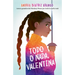Todo O Nada, Valentina / It's All or Nothing, Vale