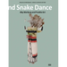 Lightning Symbol and Snake Dance: Aby Warburg and Pueblo Art