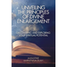 Unveiling the Principles of Divine Enlargement: Discovering and Exploring Your Spiritual Potential