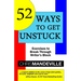 52 Ways to Get Unstuck: Exercises to Break Through Writer's Block