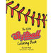 The Elite Softball Coloring Book