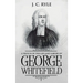 A Sketch of the Life and Labors of George Whitefield: Annotated