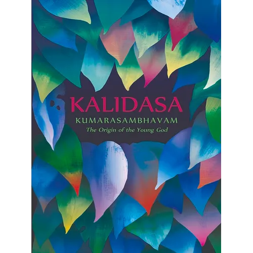 Kumarasambhavam: The Origin of the Young God