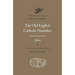 The Old English Catholic Homilies