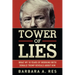 Tower of Lies: What My Eighteen Years of Working with Donald Trump Reveals about Him
