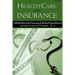 Health Care and Insurance: Distortions in the Financing of Medical Expenditures