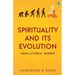 Spirituality and its Evolution: India, A Torch Bearer