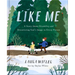 Like Me: A Story about Disability and Discovering God's Image in Every Person