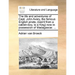 The Life and Adventures of Capt. John Avery, the Famous English Pirate, (Rais'd from a Cabbin-Boy, to a King) Now in Possession of Madagascar. ...