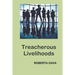 Treacherous Livelihoods