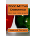 Food Myths Debunked: Why our food is safe