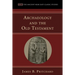 Archaeology and the Old Testament