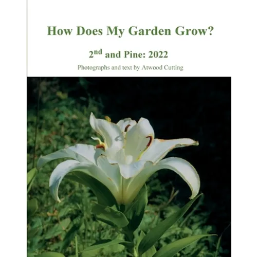 How Does My Garden Grow?