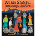 We Are Grateful: Otsaliheliga