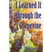 I Learned It through the Grapevine: Wisdom Comes in Bunches