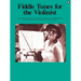 Fiddle Tunes for the Violinist: Everybody's Favorite Series Volume 198