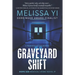 Graveyard Shift