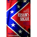 Kershaw's Brigade - volume 2 - South Carolina's Regiments in the American Civil War - at the Wilderness, Cold Harbour, Petersburg, The Shenandoah Vall